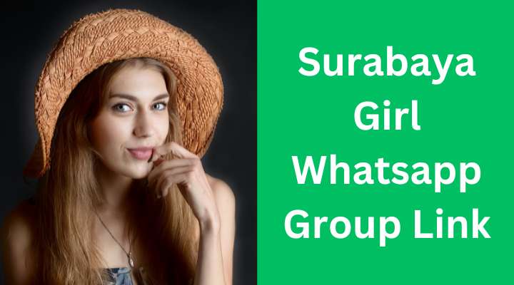 Surabaya Girl Whatsapp Group Link